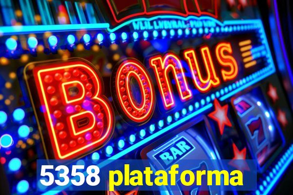 5358 plataforma